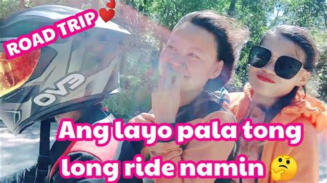 Long Ride Mamasyal Muna Kami Sa Magandang Tanawin Super Nice Ang