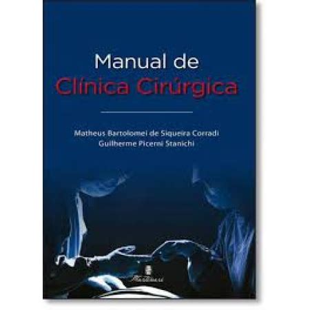 Livro Manual De Cl Nica Cir Rgica Livromedico