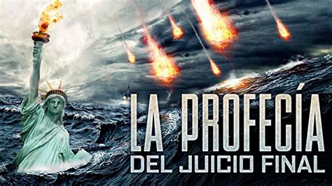 La Profecía del Juicio Final PELÍCULA COMPLETA Películas de Desastres