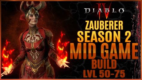 Diablo Zauberer Mid Game Build Season Magier Feuer Build Lvl