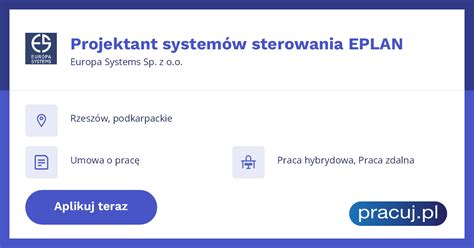 Praca Projektant systemów sterowania EPLAN Europa Systems Sp z o o