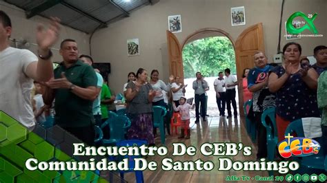 Encuentro CEBs Santo Domingo Alfa Tv YouTube