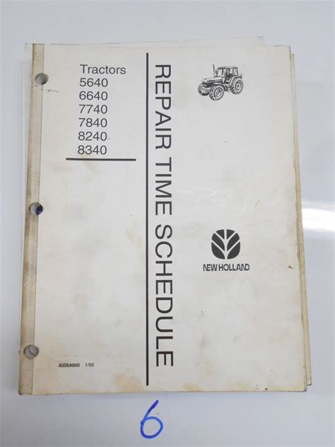 New Holland 5640 6640 7740 7840 8240 8340 Tractor Repair Time Schedule Manual Ebay