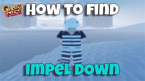 GPO How To Beat IMPEL DOWN EVERY TIME How To Find Impel Down In GPO