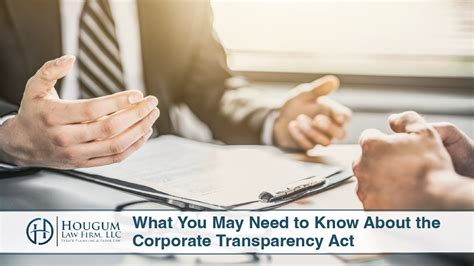 What You May Need To Know About The Corporate Transparency Act Hougum