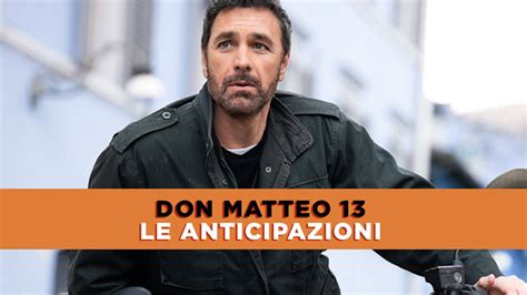 Don Matteo 13 Anticipazioni Sesta Puntata Anna Costretta A Mentire