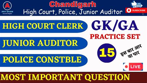 Gk Class 15 For Chandigarh High Court Clerk Chandigarh