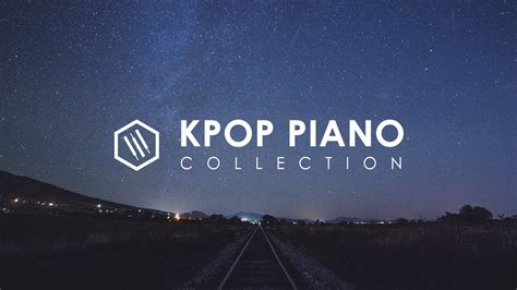 Relaxing Kpop Piano Collection For Study And Sleep 1 Hour Playlist