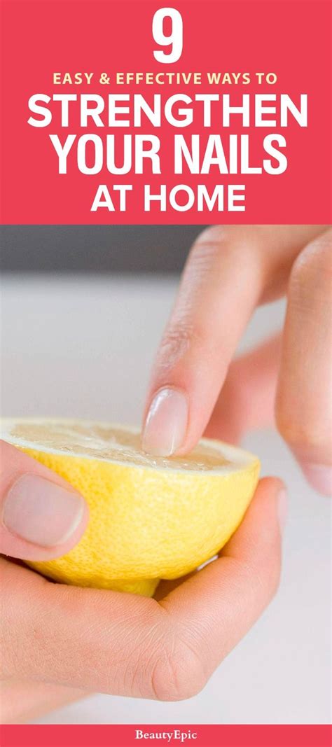 How To Strengthen Nails Naturally At Home Nail Strengthener