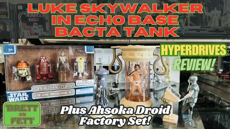 STAR WARS LUKE SKYWALKER IN BACTA TANK PLUS NEW AHSOKA DROID FACTORY