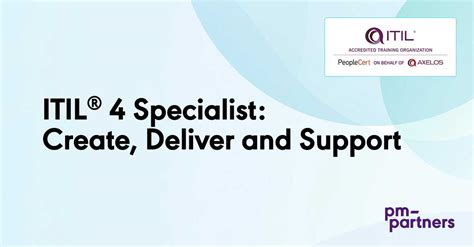 Itil® 4 Specialist Create Deliver And Support Course And Exam