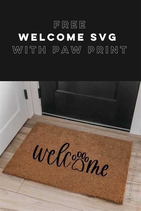 Dog Welcome Svg File Free Download For Front Door Mats Lemon Thistle