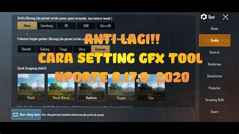 TUTORIAL Cara Setting GFX Tool PUBG Mobile Ram 4GB Smooth Extreme 60