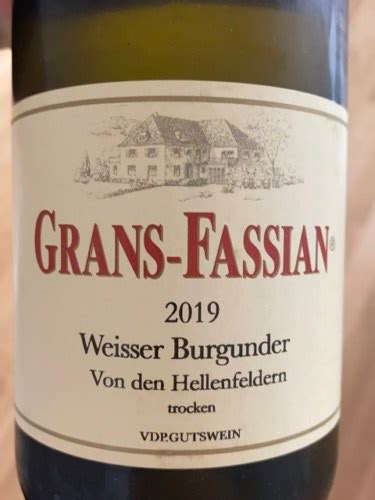 Grans Fassian Von Den Hellenfeldern Weisser Burgunder Trocken Vivino US