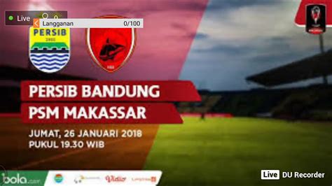 Piala Presiden Persib Vs Psm Makassar Live Stream Youtube