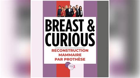 Breast Curious Reconstruction Mammaire Par Proth Se Youtube