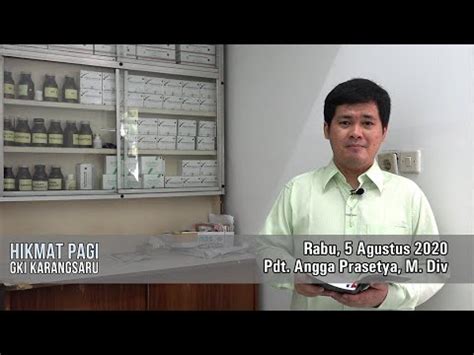 Hikmat Pagi Rabu Agustus Pdt Angga Prasetya M Div Youtube