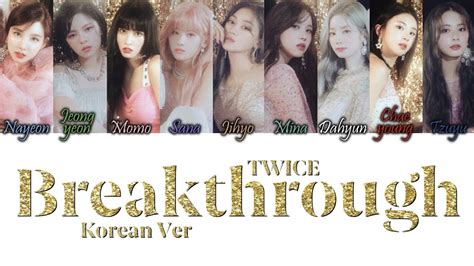 Twice Breakthrough Korean Ver Han Rom Eng Colour Coded