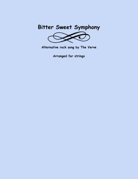 Bittersweet Symphony Arr Lena Seeger By Tim Baxter Sheet Music For