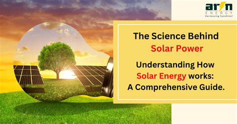 Understanding How Solar Energy Works How Solar Panels Work