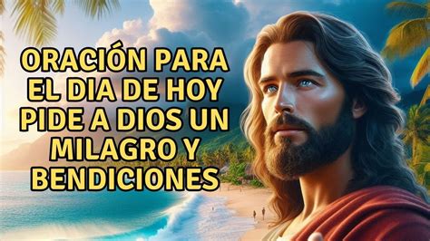 Oracion del Dia de Hoy La creatividad de Dios está en ti YouTube