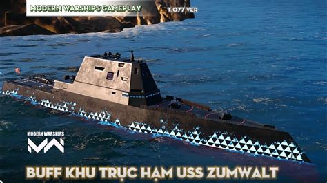 Buff Khu Trục Hạm USS Zumwalt DDG 1000 Modern Warships YouTube