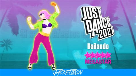 Bailando Paradisio Ft DJ Patrick Samoy MEGASTAR Just Dance 2021