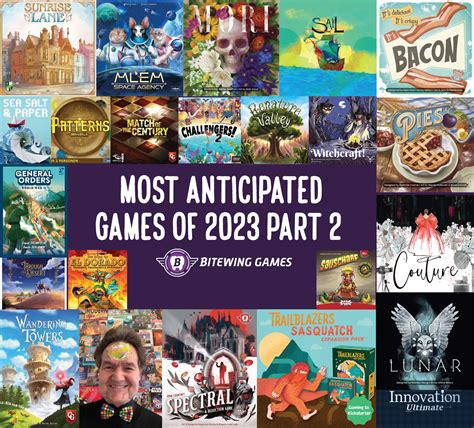 Most Anticipated Board Games Of 2023 Part 2 Bitewing Games