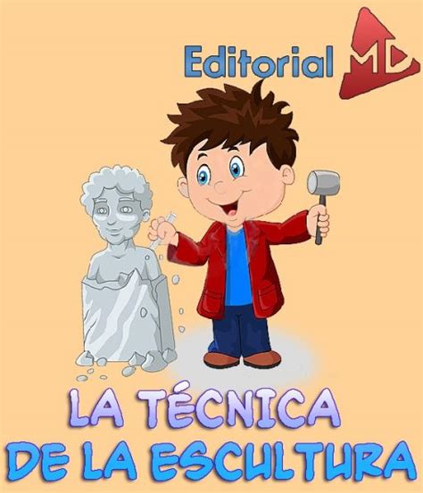 Técnicas De Escultura Para Niños De Preescolar Y Primaria 2020