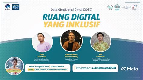 Obral Obrol Literasi Digital Ootd Ruang Digital Yang Inklusif