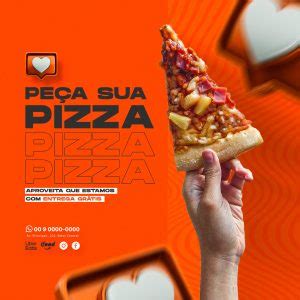 Pizzaria Peça Sua Pizza Social Media PSD Editável download Designi