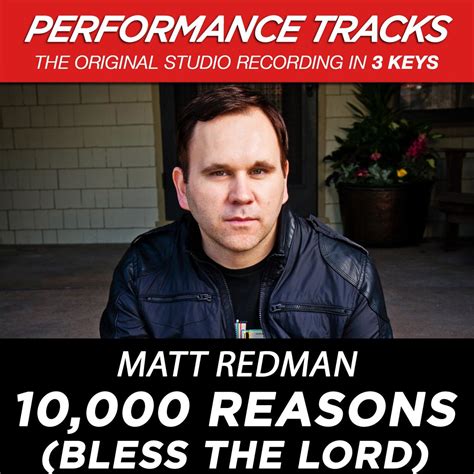 Matt Redman 10 000 Reasons Bless The Lord Iheartradio