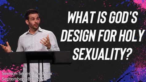 What Is Gods Design For Holy Sexuality — Groton Bible Chapel