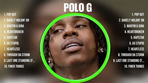 Polo G Greatest Hits Full Album Full Album Top 10 Hits Of All Time