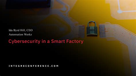 Cybersecurity In A Smart Factory Articles Automation Alley