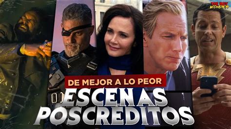 Las Peores Y Buenas Escenas Poscr Ditos Del Dceu Descartadas Y