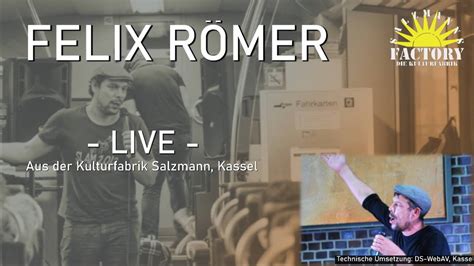 77 Poetry Slam mit Felix Römer NUR ONLINE YouTube