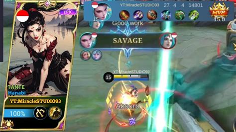 LAWAN YIN JUARA MCL DAPAT SAVAGE HANABI MOBILE LEGEND GAMEPLAY Mlbb