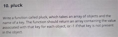 Solved Write a function called pluck, which takes an array | Chegg.com