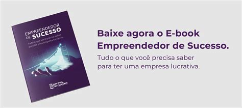 E book Empreendedor de Sucesso Tudo o que você precisa saber para ter