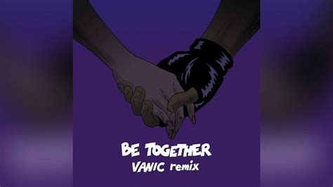 Major Lazer Be Together Feat Wild Belle Vanic Remix Official