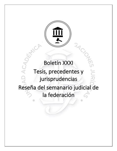 Boletín XXXI Reseña penal del semanario judicial de la federación by