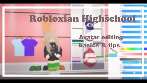 Robloxian Highschool Outfit Tips And Avatar Editing Basics Youtube