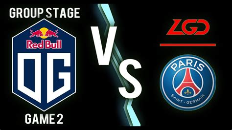 Og Vs Psg Lgd Game Ti Group Stage Youtube