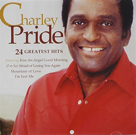 24 Greatest Hits Charley Pride By Charley Pride Goodreads