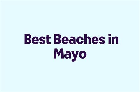 Best Beaches in Mayo