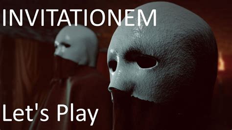 INVITATIONEM Horror Game Let S Play YouTube