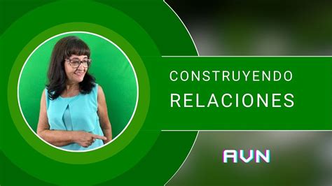 Construyendo Relaciones Youtube