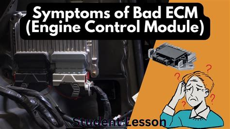 Symptoms Of A Bad Ecm Engine Control Module Youtube