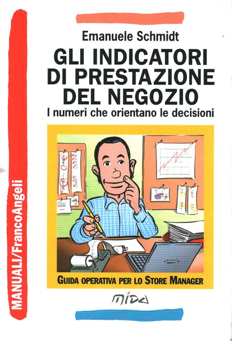 Emanuele Schmidt Usato Gli Indicatori Di Prestazione Del Negozio I